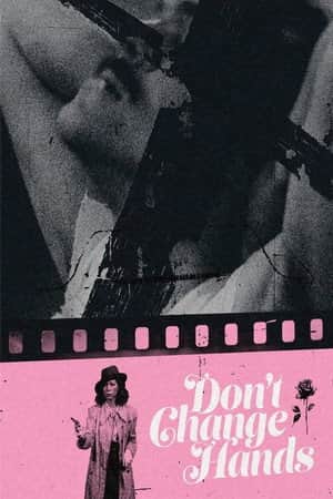 Don't Change Hands