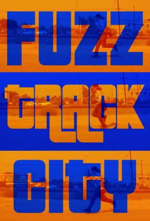 Fuzz Track City