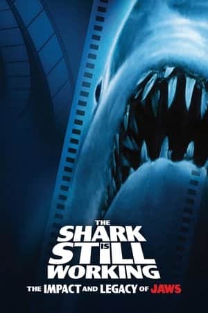 The Shark Is Still Working