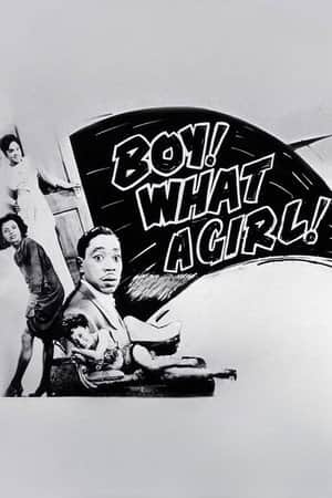 Boy! What a Girl!