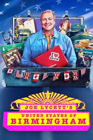 Joe Lycett’s United States of Birmingham