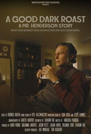 A Good Dark Roast - A Mr. Henderson Story