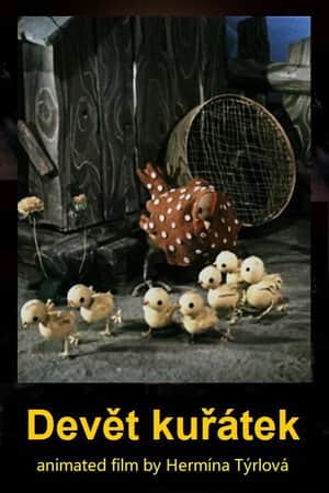 Nine Chicks