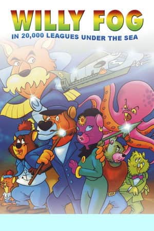 Willy Fog in 20,000 Leagues Under the Sea
