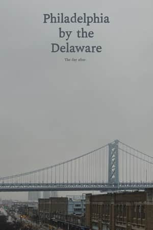 Philadelphia by the Delaware