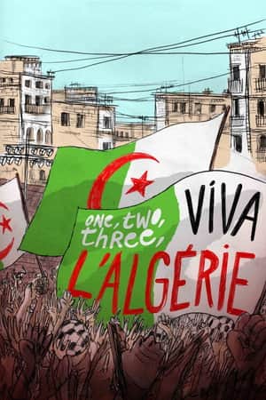 One, Two, Three – Viva l’Algérie !