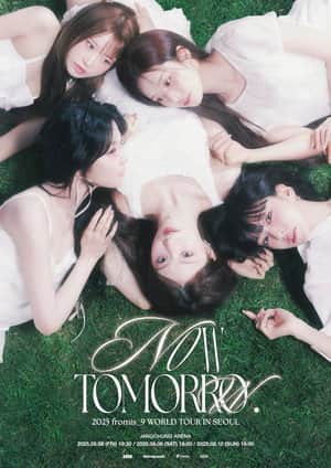 fromis_9 [NOW TOMORROW.] - Live in Seoul