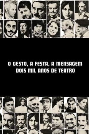 O Gesto, a Festa, a Mensagem - Dois Mil Anos de Teatro