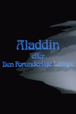 Aladdin or the Wonderful Lamp