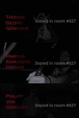 Stored in room #027