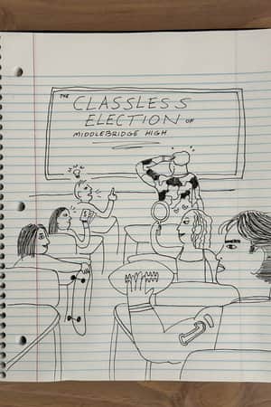 The Classless Election of Middlebridge High