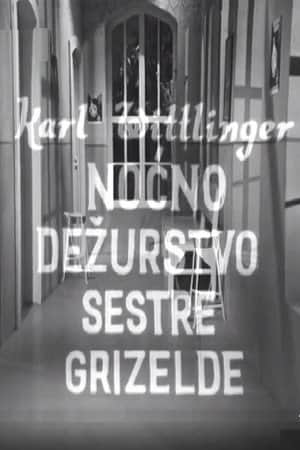 Nurse Griselda's Night Watch
