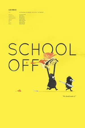 School Off