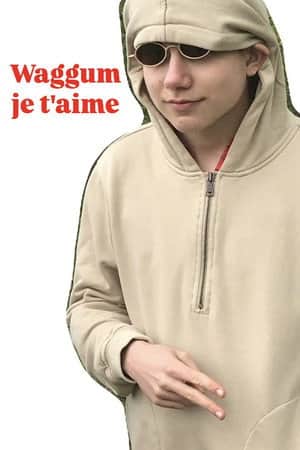 Waggum, je t'aime