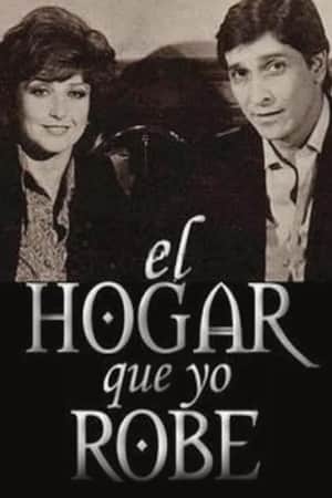 El hogar que yo robé