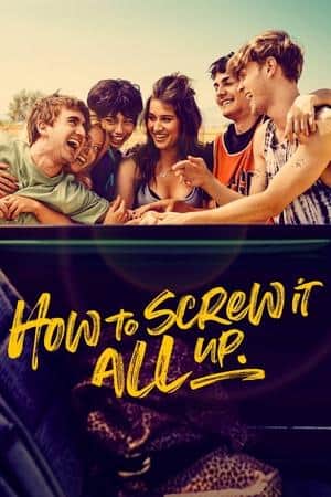 How to Screw It All Up