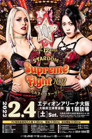 Stardom 12th Anniversary Supreme Fight 2023 ~Thank You, Stardom~