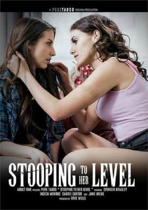 Stooping to Her Level