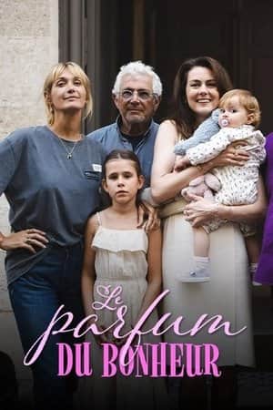Le Parfum du bonheur