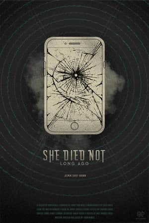 She Died Not Long Ago