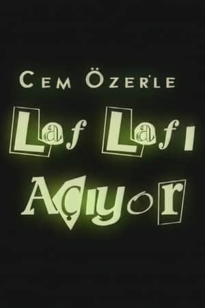 Laf Lafı Açıyor