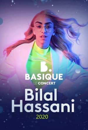 Bilal Hassani - Basique le concert