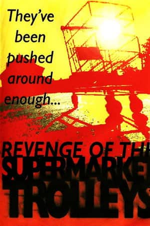 Revenge of the Supermarket Trolleys