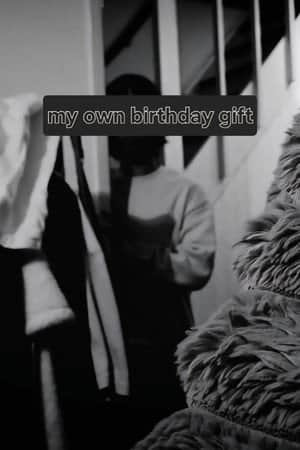 my own birthday gift