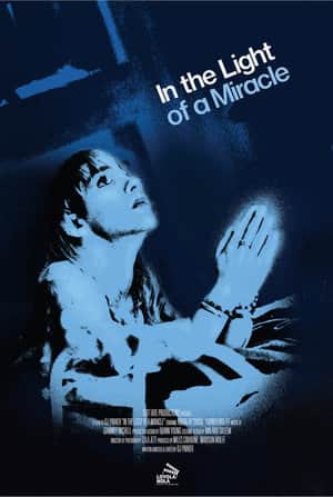 In The Light Of A Miracle