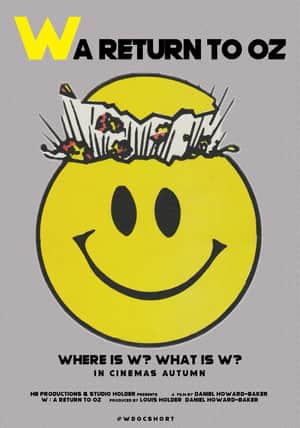 W : A Return to Oz