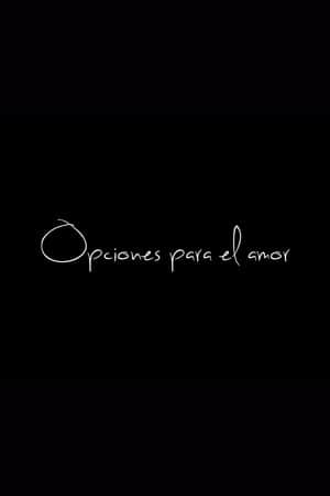 Opciones para el amor