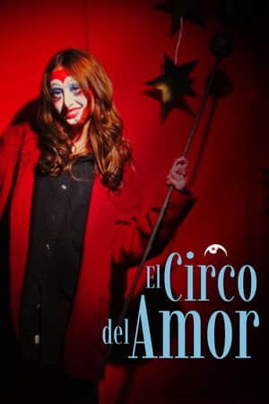 The Circus Of Love