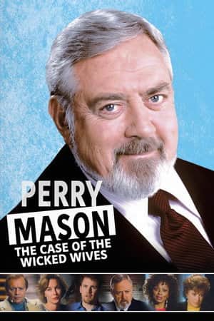 Perry Mason: The Case of the Wicked Wives