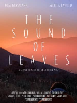 The Sound of Leaves