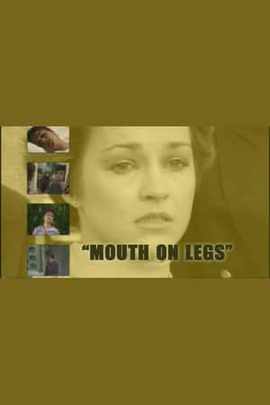 Mouth on Legs