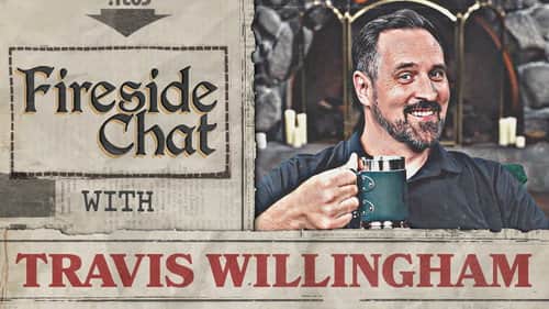 Fireside Chat LIVE with Travis Willingham – Oct 2024