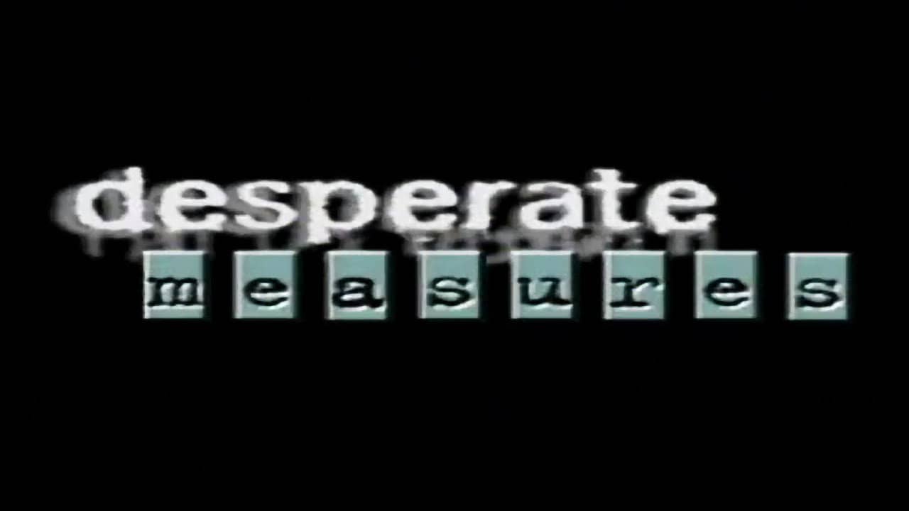 Desperate Measures backdrop