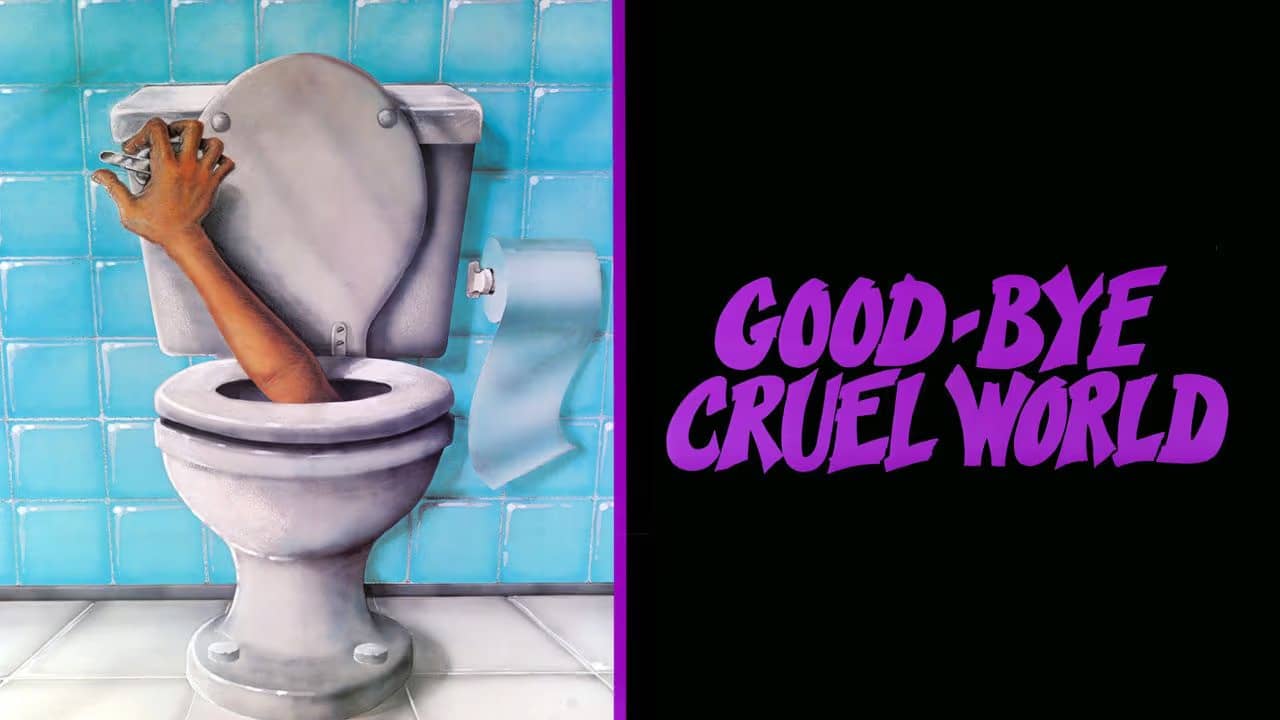 Good-bye Cruel World backdrop
