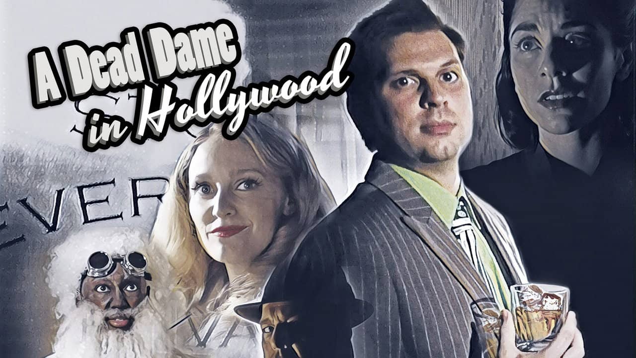 A Dead Dame in Hollywood backdrop