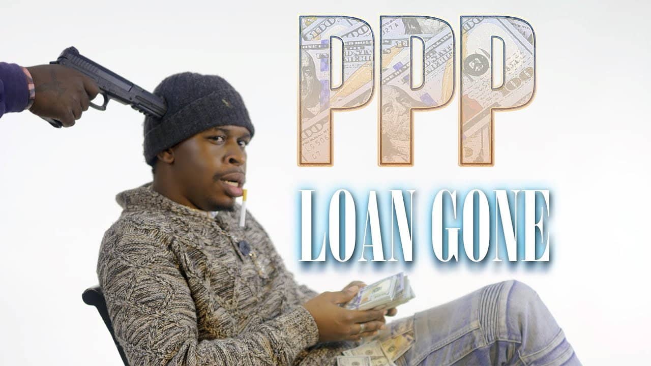 PPP Loan Gone backdrop