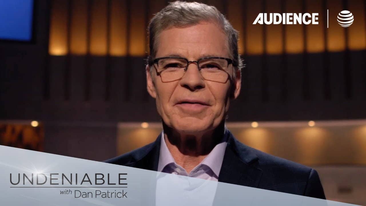 Undeniable with Dan Patrick backdrop