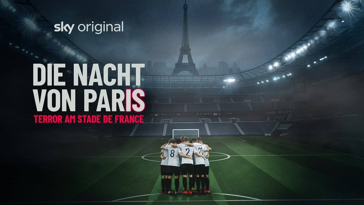 Die Nacht von Paris - Terror am Stade de France backdrop