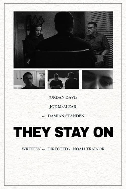 They Stay On