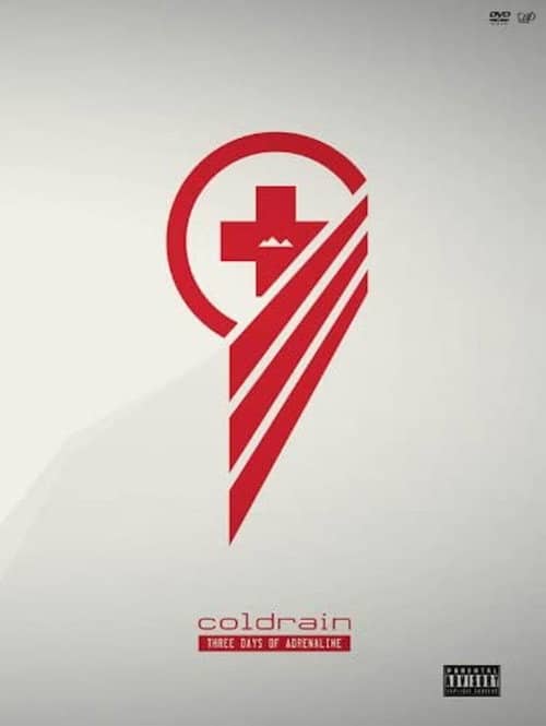 COLDRAIN :THREE DAYS OF ADRENALINE