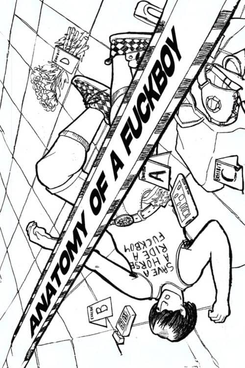Anatomy of a F*ckBoy