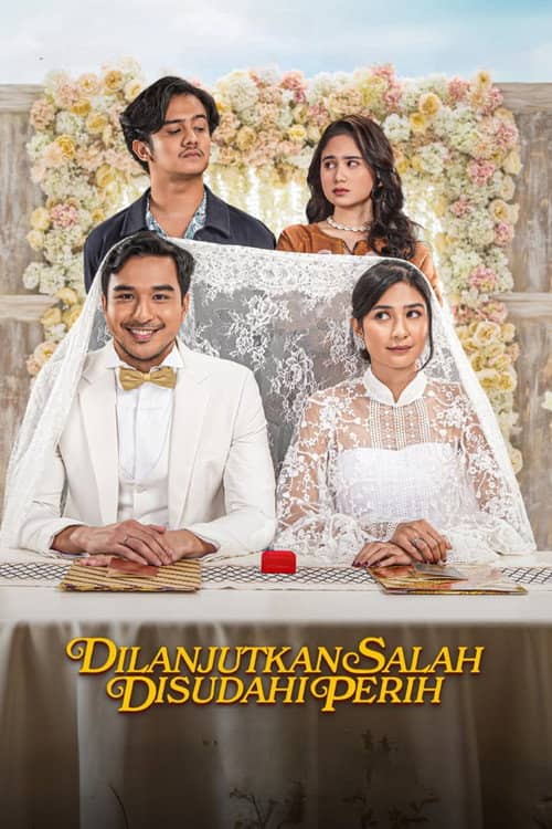 Dilanjutkan Salah Disudahi Perih