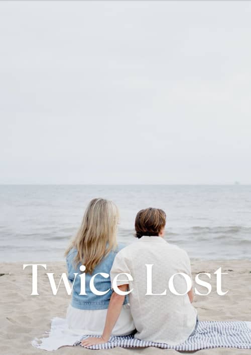 Twice Lost