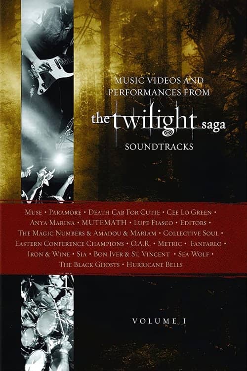 The Twilight Saga Soundtracks, Vol 1: Music Videos and Performances