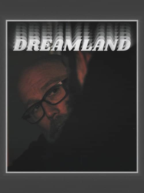 Dreamland