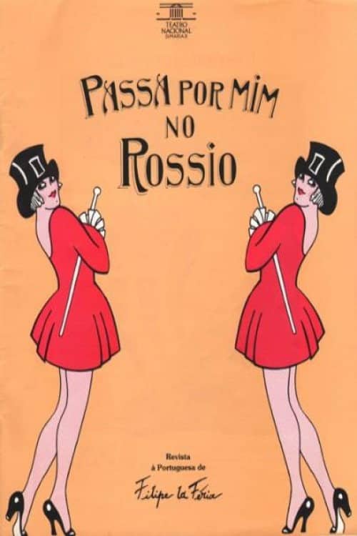 Passa por Mim no Rossio